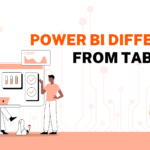 How is Power BI Different from Tableau? 