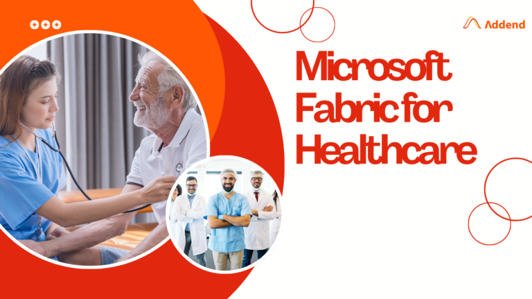 Microsoft Fabric for Healthcare Industry