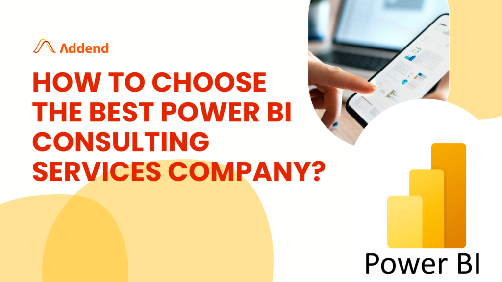 how to choose the best power BI consulting services company