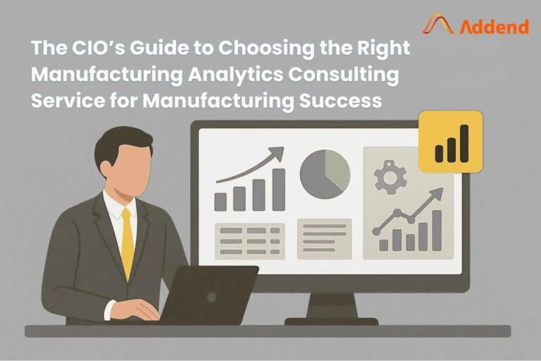 The CIO’s Guide to Choosing the Right Manufacturing Analytics Consulting Service for Manufacturing Success 